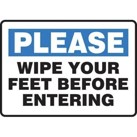 Accuform SAFETY SIGN PLEASE WIPE YOUR FEET MHSK940XP MHSK940XP